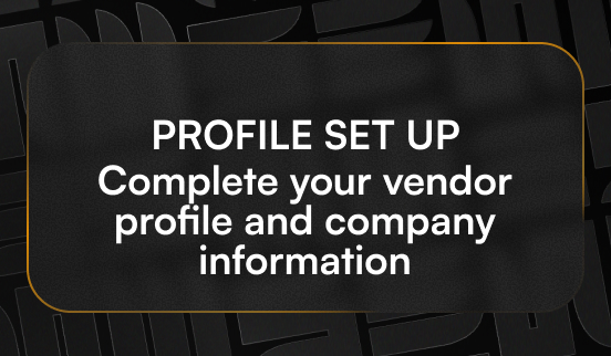 Vendor – Profile set up